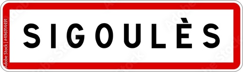 Panneau entrée ville agglomération Sigoulès / Town entrance sign Sigoulès