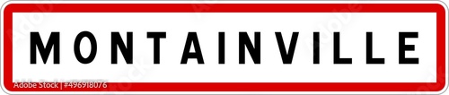 Photos Panneau entrée ville agglomération Montainville / Town entrance sign Montainvill