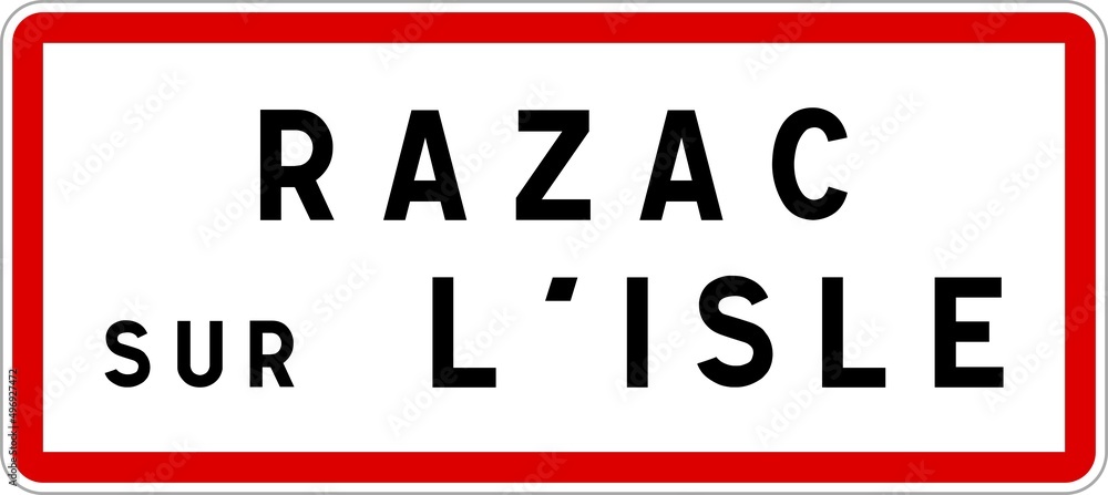 Panneau entrée ville agglomération Razac-sur-l'Isle / Town entrance sign Razac-sur-l'Isle