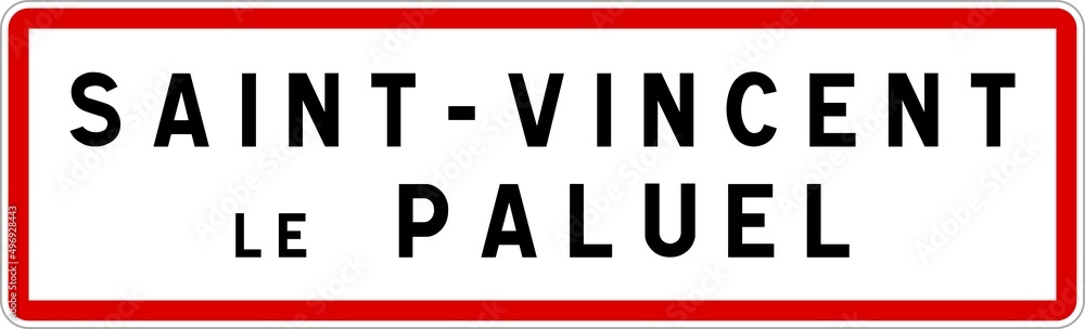 Panneau entrée ville agglomération Saint-Vincent-le-Paluel / Town entrance sign Saint-Vincent-le-Paluel
