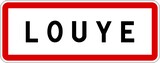 Panneau entrée ville agglomération Louye / Town entrance sign Louye
