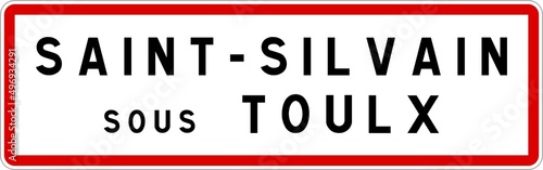 Panneau entrée ville agglomération Saint-Silvain-sous-Toulx / Town entrance sign Saint-Silvain-sous-Toulx