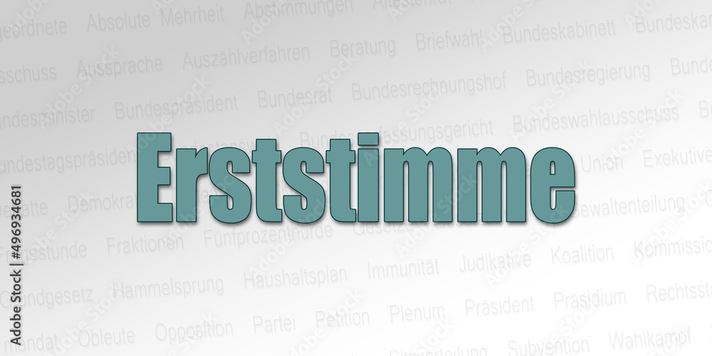 Fototapeta premium Politischer Begriff - Erststimme