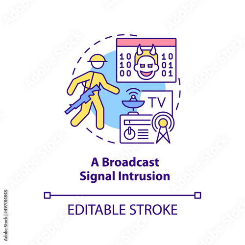 Broadcast signal intrusion concept icon. Form of information warfare abstract idea thin line illustration. Isolated outline drawing. Editable stroke. Arial, Myriad Pro-Bold fonts used