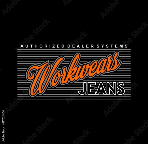 WORK WEAR JEANS typography graphic design for t-shirt prints. vector illustration. 