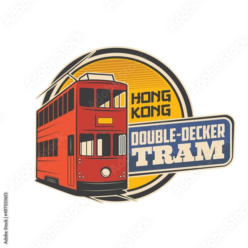 Double decker tram, Hong Kong travel vector icon of tourism. Electric red rail tram of Hong Kong. Isolated round symbol of sightseeing tours and public transport theme