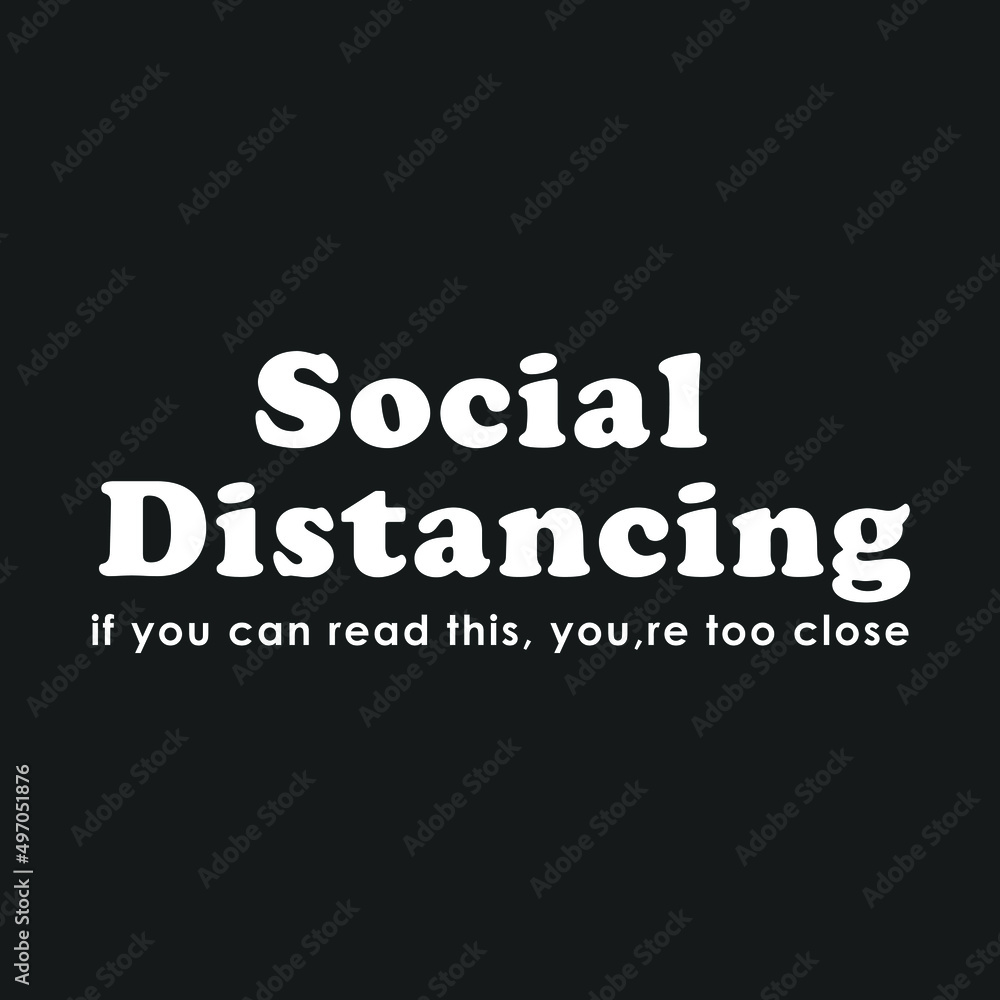 Obraz premium Social Distancing