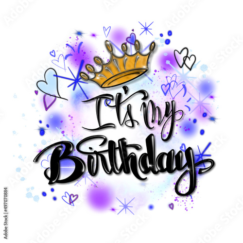 Airbrush It's My Birthday, Gold Crown, Purple, Blue, Hearts, Celebration