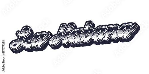 Havana city name in retro three-dimensional graphic style