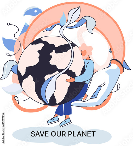 Save our planet ecological metaphor Earth day, love for native home. Sustainable gardening renewable energy. Caring for nature protecting environment stop air and water pollution, rational consumption