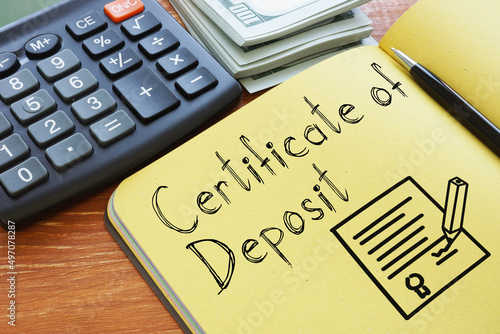 Certificate of deposit CD is shown on the photo using the text photo