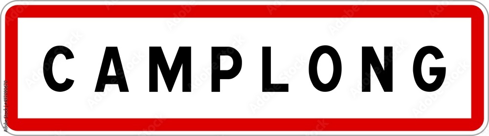 Panneau entrée ville agglomération Camplong / Town entrance sign Camplong Panneau entrée ville agglomération Camplong / Town entrance sign Camplong