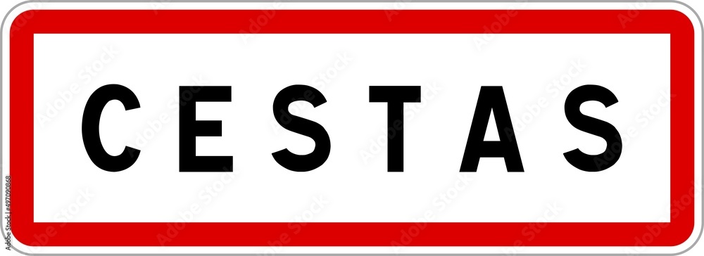 Panneau entrée ville agglomération Cestas / Town entrance sign Cestas Panneau entrée ville agglomération Cestas / Town entrance sign Cestas
