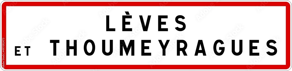 Panneau entrée ville agglomération Lèves-et-Thoumeyragues / Town entrance sign Lèves-et-Thoumeyragues Panneau entrée ville agglomération Lèves-et-Thoumeyragues / Town entrance sign Lèves-et-Thoumeyragues