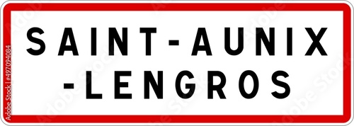 Panneau entr  e ville agglom  ration Saint-Aunix-Lengros   Town entrance sign Saint-Aunix-Lengros