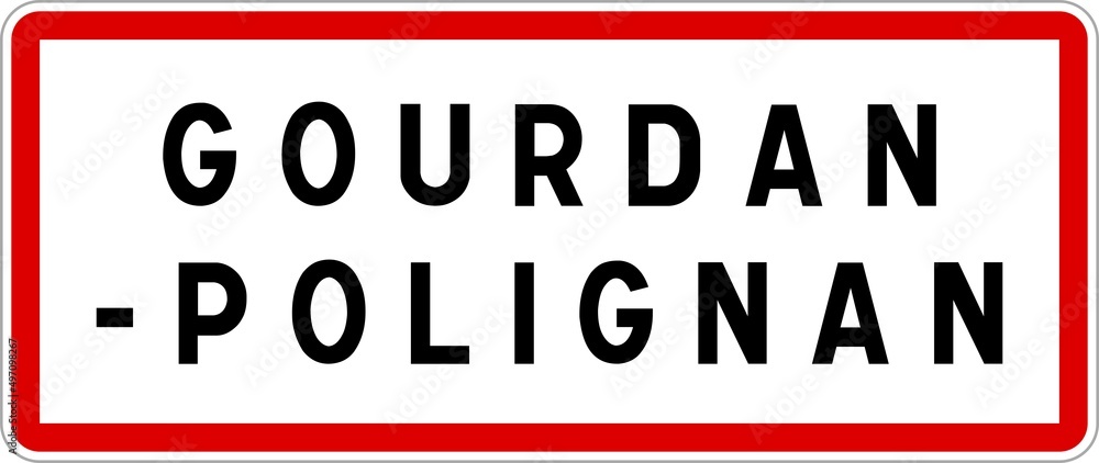 Panneau entrée ville agglomération Gourdan-Polignan / Town entrance sign Gourdan-Polignan