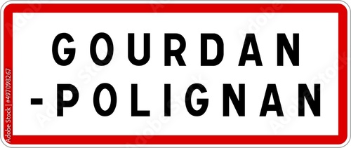 Panneau entrée ville agglomération Gourdan-Polignan / Town entrance sign Gourdan-Polignan