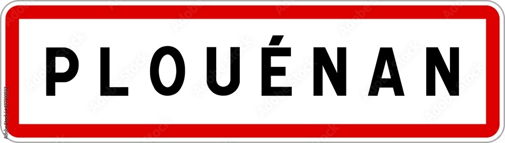Panneau entrée ville agglomération Plouénan / Town entrance sign Plouénan Panneau entrée ville agglomération Plouénan / Town entrance sign Plouénan