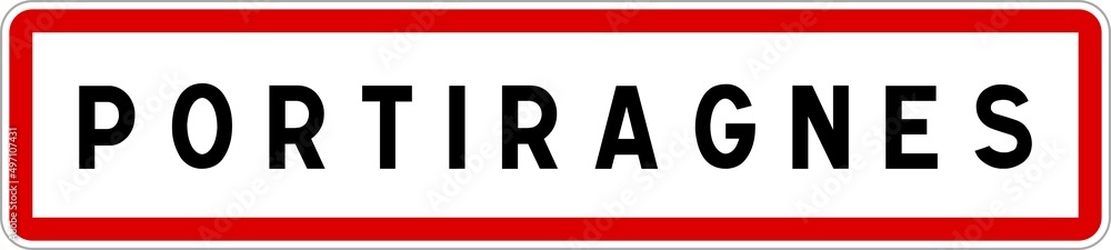 Panneau entrée ville agglomération Portiragnes / Town entrance sign Portiragnes Panneau entrée ville agglomération Portiragnes / Town entrance sign Portiragnes