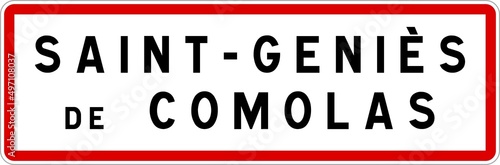 Panneau entrée ville agglomération Saint-Geniès-de-Comolas / Town entrance sign Saint-Geniès-de-Comolas