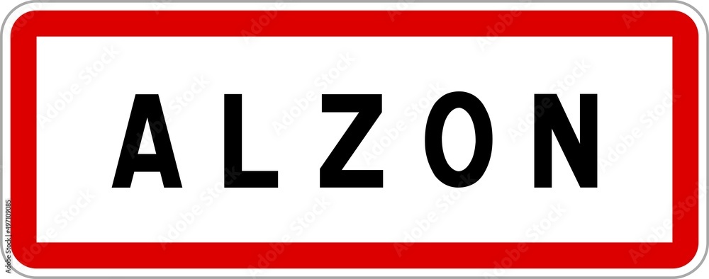 Panneau entrée ville agglomération Alzon / Town entrance sign Alzon Panneau entrée ville agglomération Alzon / Town entrance sign Alzon