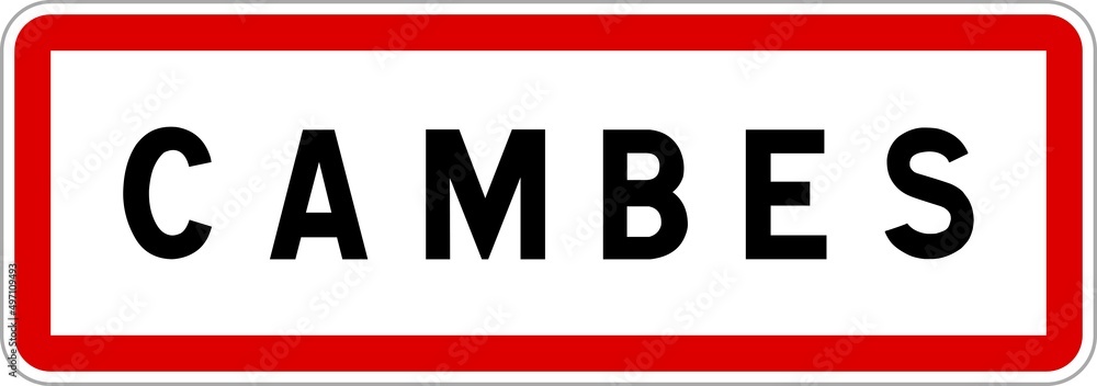 Panneau entrée ville agglomération Cambes / Town entrance sign Cambes