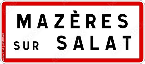 Panneau entrée ville agglomération Mazères-sur-Salat / Town entrance sign Mazères-sur-Salat