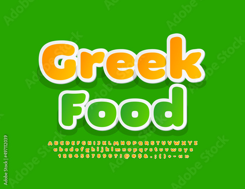Vector bright emblem Greek Food. Sticker style Font. Sunny Yellow Alphabet Letters, Numbers and Symbols set