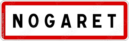 Panneau entrée ville agglomération Nogaret / Town entrance sign Nogaret