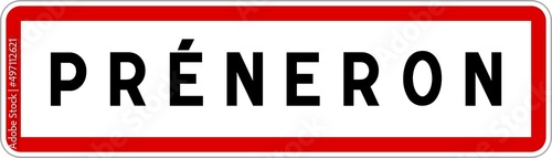 Panneau entrée ville agglomération Préneron / Town entrance sign Préneron
