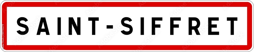 Panneau entrée ville agglomération Saint-Siffret / Town entrance sign Saint-Siffret Panneau entrée ville agglomération Saint-Siffret / Town entrance sign Saint-Siffret