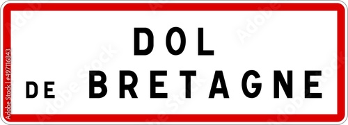 Panneau entrée ville agglomération Dol-de-Bretagne / Town entrance sign Dol-de-Bretagne