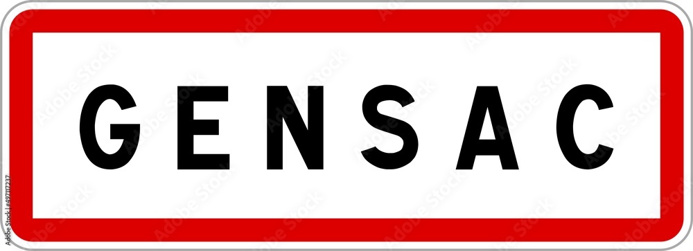 Panneau entrée ville agglomération Gensac / Town entrance sign Gensac Panneau entrée ville agglomération Gensac / Town entrance sign Gensac