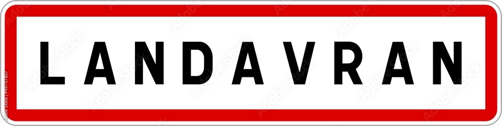 Panneau entrée ville agglomération Landavran / Town entrance sign Landavran Panneau entrée ville agglomération Landavran / Town entrance sign Landavran