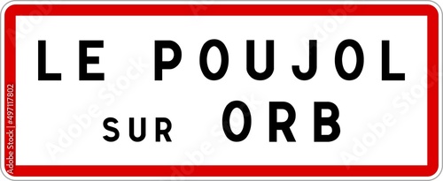 Panneau entrée ville agglomération Le Poujol-sur-Orb / Town entrance sign Le Poujol-sur-Orb