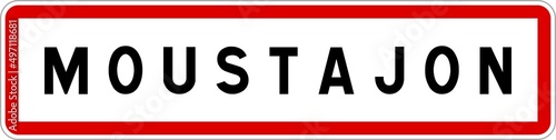 Panneau entrée ville agglomération Moustajon / Town entrance sign Moustajon