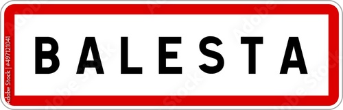 Fototapeta Naklejka Na Ścianę i Meble -  Panneau entrée ville agglomération Balesta / Town entrance sign Balesta