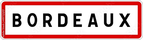 Panneau entrée ville agglomération Bordeaux / Town entrance sign Bordeaux