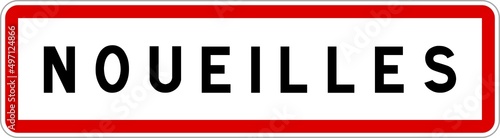 Panneau entrée ville agglomération Noueilles / Town entrance sign Noueilles