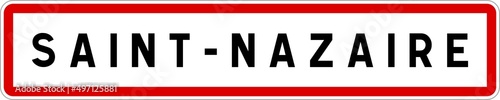 Panneau entrée ville agglomération Saint-Nazaire / Town entrance sign Saint-Nazaire