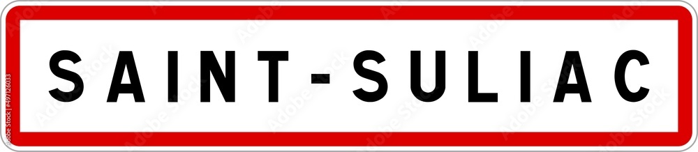 Panneau entrée ville agglomération Saint-Suliac / Town entrance sign Saint-Suliac Panneau entrée ville agglomération Saint-Suliac / Town entrance sign Saint-Suliac