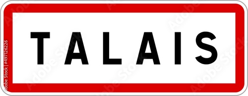 Wallpaper Mural Panneau entrée ville agglomération Talais / Town entrance sign Talais Torontodigital.ca