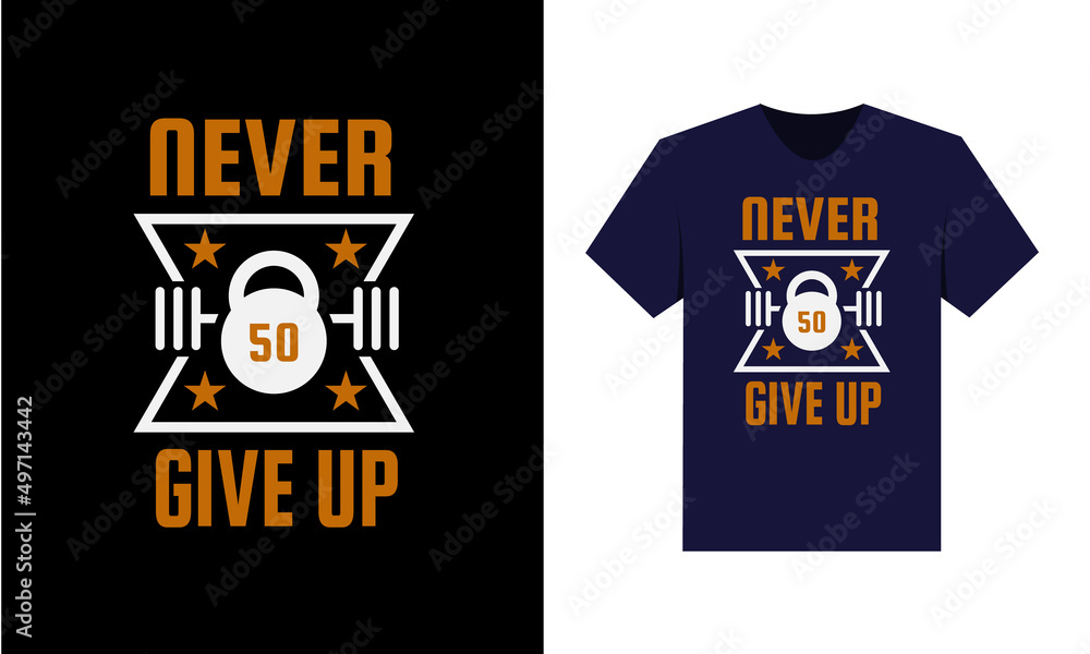 best t-shirt design for motivation and fitness inspiration. best t-shirt design for motivation and fitness inspiration.