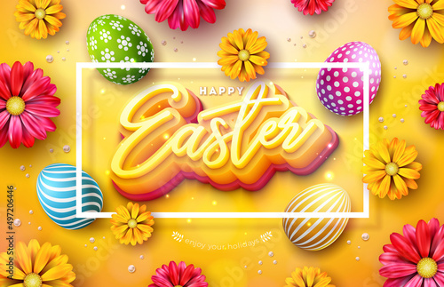 Happy Easter Illustration with Painted Egg, Spring Flower and 3d Typography Lettering on Yellow Background. Vector Easter Day Holiday Design for Flyer, Greeting Card, Banner, Poster or Invitation.