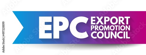EPC Export Promotion Council - institution in the development and promotion of export trade in the country, acronym text concept background