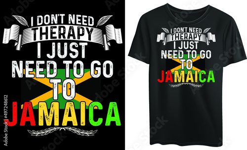 I don't need therapy I just need to go to Jamaica typography t-shirt design, vintage
