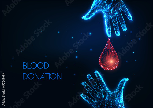 Futuristic blood donation concept with glowing low poly donor and recipient hands and blood drop