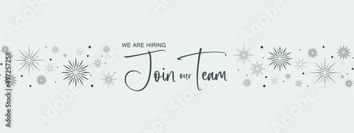join our team sign on white background	