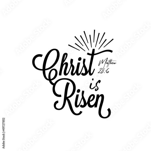 Bible verse He has risen, vector illustration