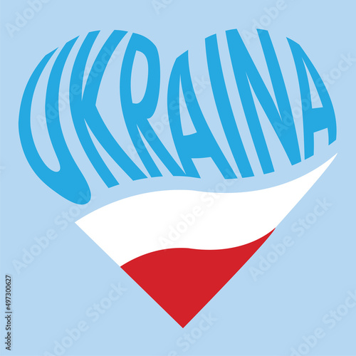 Ukraina i Polska – wspólna sprawa. Serce i flag Polski, napis Ukraina - grafika wektorowa